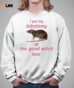 I Got My Lobotomy At The Good Witch Tour Shirt 5 1