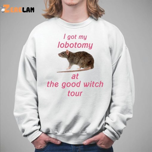 I Got My Lobotomy At The Good Witch Tour Shirt