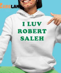 I Luv Robert Saleh Shirt 4 1