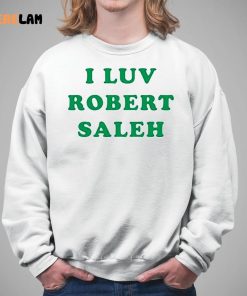 I Luv Robert Saleh Shirt 5 1
