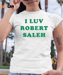 I Luv Robert Saleh Shirt 6 1