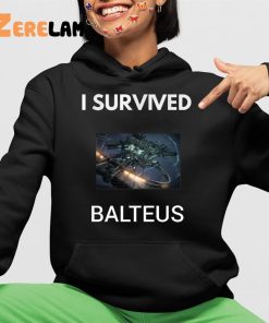 I Survived Balteus Shirt 4 1