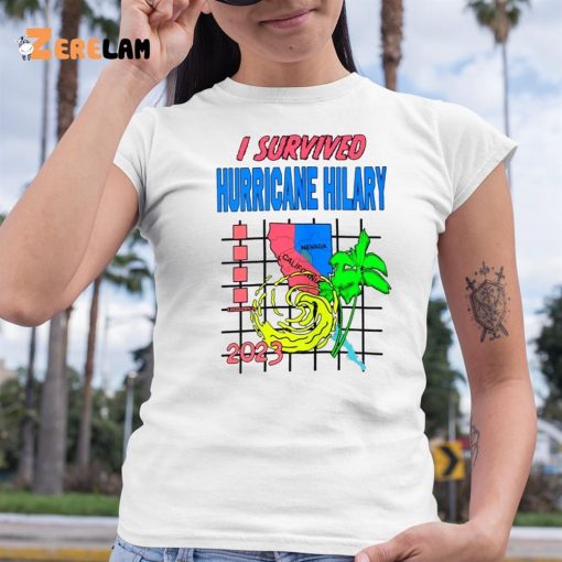 I Survived Hurricane Hilary Hurricane California Mexico 2023 Shirt