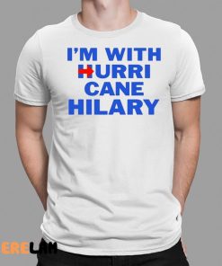 I’m With Hurricane Hilary Shirt