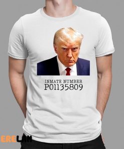 Inmate Number P01135809 Shirt Donald Trump Mugshot 1 1
