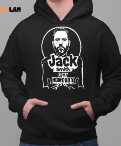 Jack Smith Is My Homeboy Shirt 2 1
