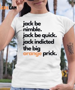 Jack Smith Jack Be Nimble Jack Be Quick Shirt 6 1