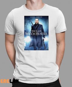 Jack Smith The Last Witch Hunter Shirt 1 1