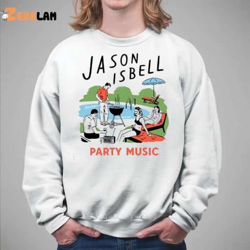 Jason Isbell Party Music Shirt