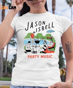 Jason Isbell Party Music Shirt 6 1