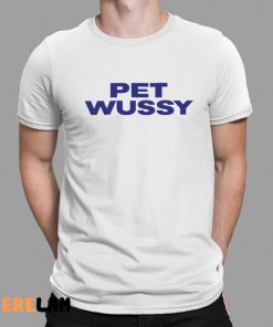K Michelle Pet Wussy Shirt 1 1