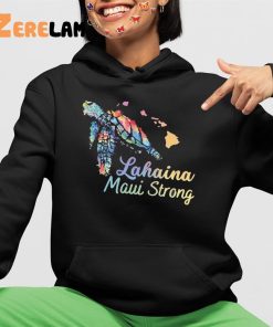 Lahaina Maui Strong Shirt 4 1