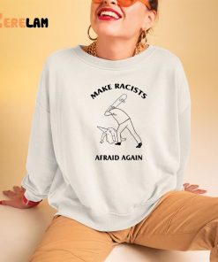 Make Racists Afraid Again Shirt Generation Of Scars 3 1