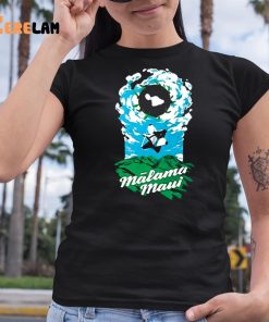 Malama Bungie Maui Shirt Maui Strong 6 1