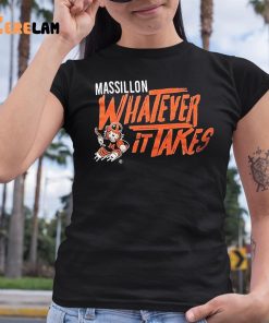 Massillon Whatever It Takes Shirt Washington High School Deca 6 1