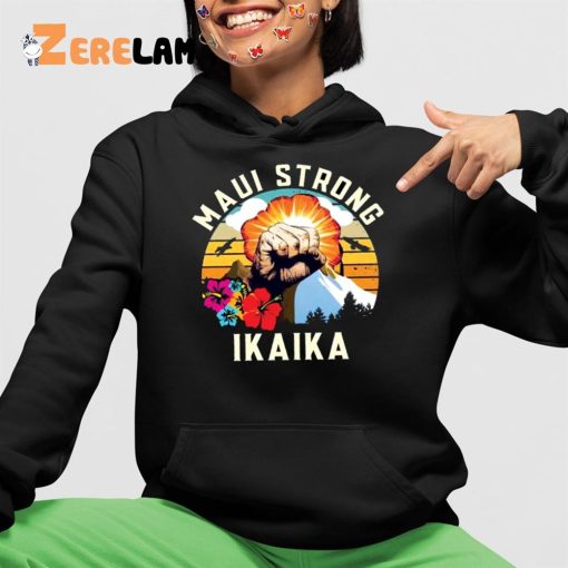 Maui Strong Shirt Ikaika