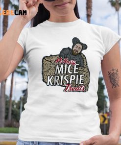 Mcnasty Mice Krispie Treats Shirt 6 1