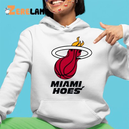 Miami Hoes Shirt
