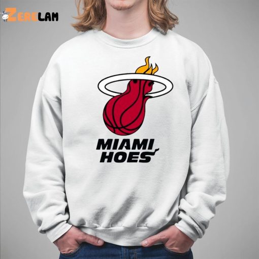 Miami Hoes Shirt