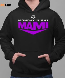 Monday Night Mami shirt 2 1