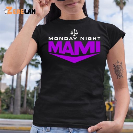 Monday Night Mami Shirt WWE