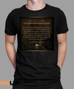 On Behalf of the Jeanneret Family Shirt Rick Jeanneret