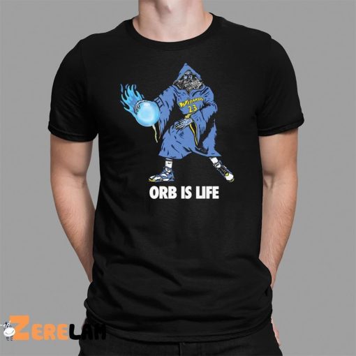 Orb Is Life Shirt