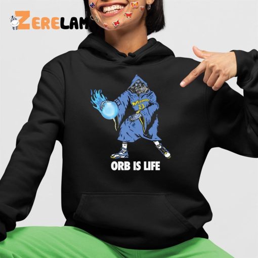 Orb Is Life Shirt