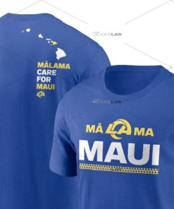 Rams Malama Maui Shirt Malama Carre For Maui