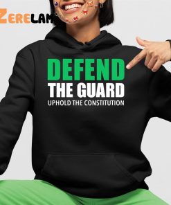 Reed Coverdale Defend The Guard Uphole The Constitution Shirt 4 1