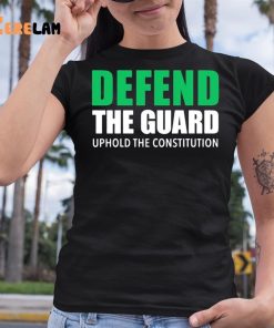 Reed Coverdale Defend The Guard Uphole The Constitution Shirt 6 1