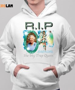 Rip BabyGirl She My Trap Queen Shirt 2 1