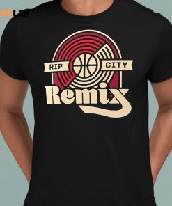 Rip City Remix Shirt 8 1