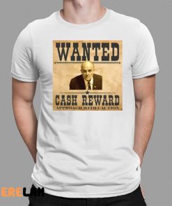 Rudy Giuliani Wanted Cash Reward Shirt 1 1