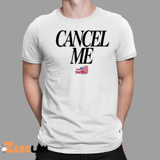 Sean Strickland Cancel Me Shirt