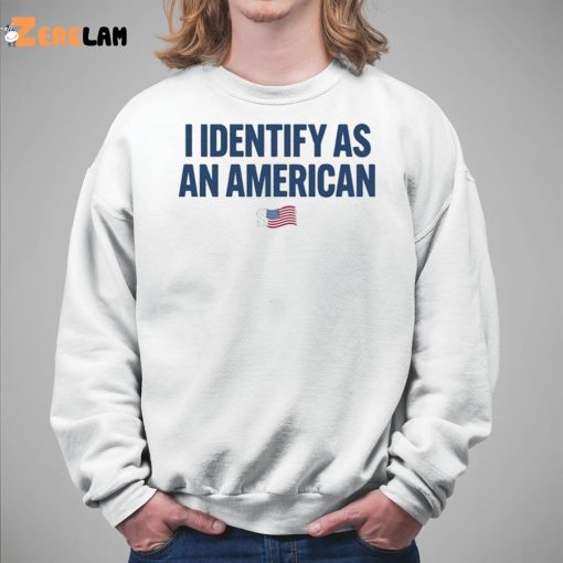 Sean Strickland I Identify As An American Shirt