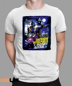 Shadow Wizard Money Gang Shirt 1 1 1