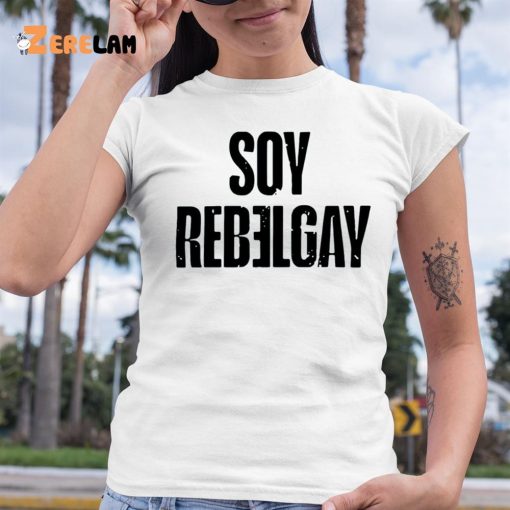 Soy Rebelgay Shirt Rbd Fotos E Noticias