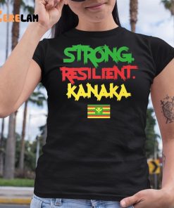 Strong Resilient Kanaka Shirt Maui Strong 6 1