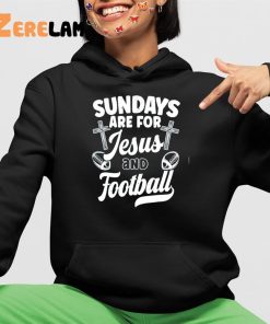 Sundays Are For Jesus and Football Shirt 4 1