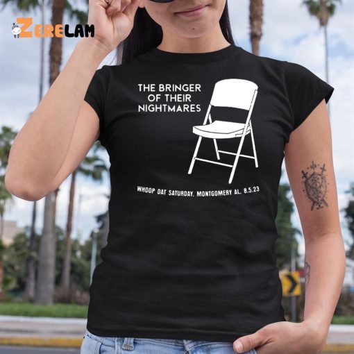 The Bringer Of Their Nightmares Shirt The Alabama Brawl