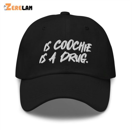 This Coochie Is A Drug Hat