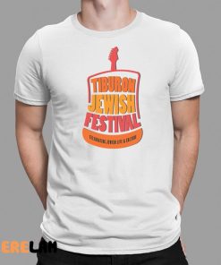 Tiburon Jewish Festival Shirt 1 1