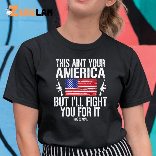 Tom MacDonald This Ain’t Your American But I’ll Fight You For It Shirt