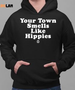 Triple B Your Town Smells Like Happies Shirt 2 1