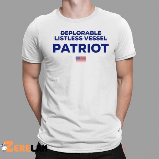 Trump Make American Great Again 2024 Deplorable Listless Vessel Patriot Shirt
