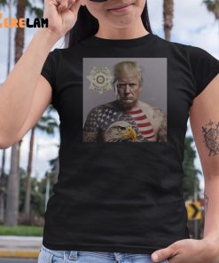Trump Mugshot Eagle Shirt 6 1