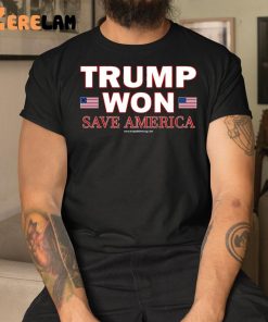 Trump Won Save America Shirt Trump2024swag 3 1