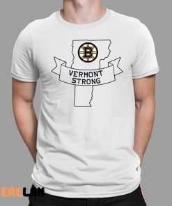 Vermont Strong Shirt