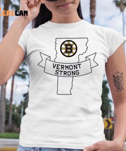 Vermont Strong Shirt 6 1